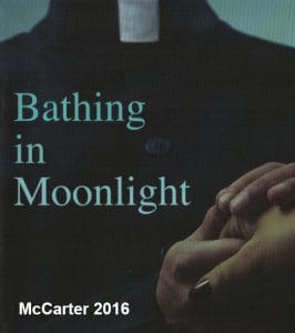 McCarter 2016 BATHING IN MOONLIGHT W Premiere
