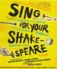 WCP 2014 SING FOR YOUR SHAKESPEARE W Premiere