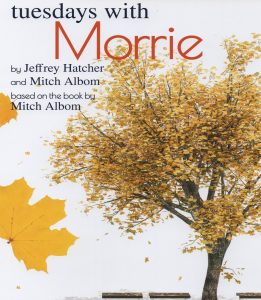 Tuesdays With Morrie